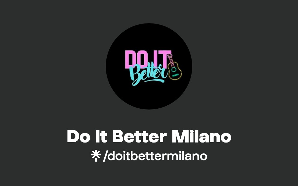 Do It Better Milano